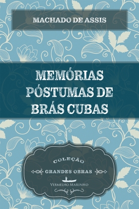 Memorias Postumas De Bras Cubas – Edicao Exclusiva  (Em